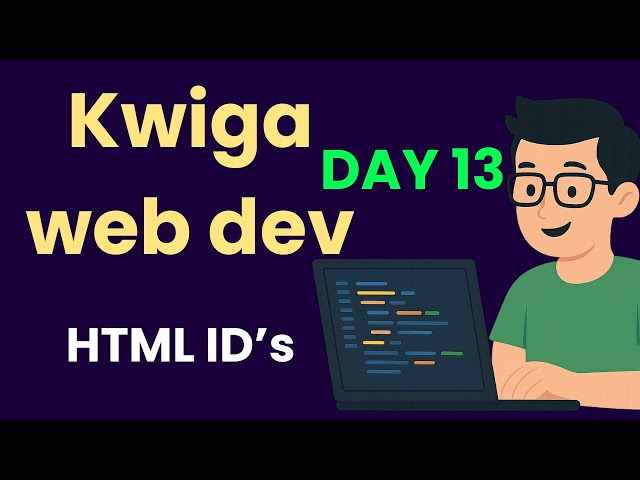 Kwiga Web development Day 13 HTML IDs for beginner