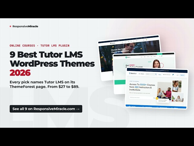 9 Best Tutor LMS WordPress Themes 2026 – Online Course Themes Compared