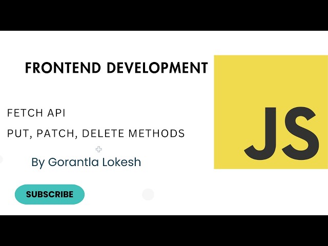 JavaScript Tutorial For Intermediate #29: Fetch API PUT, Patch and Delete | Update and Delete Data
