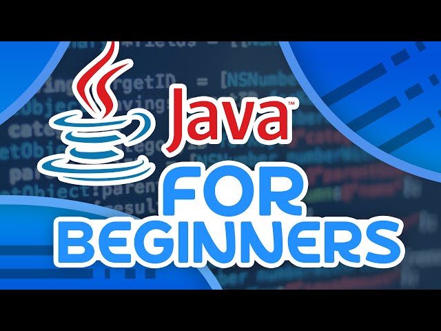Java Tutorial - For Beginners