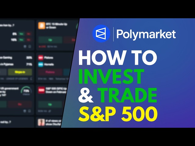 How To Invest & Trade S&P 500 on Polymarket (Perps Trading Guide)