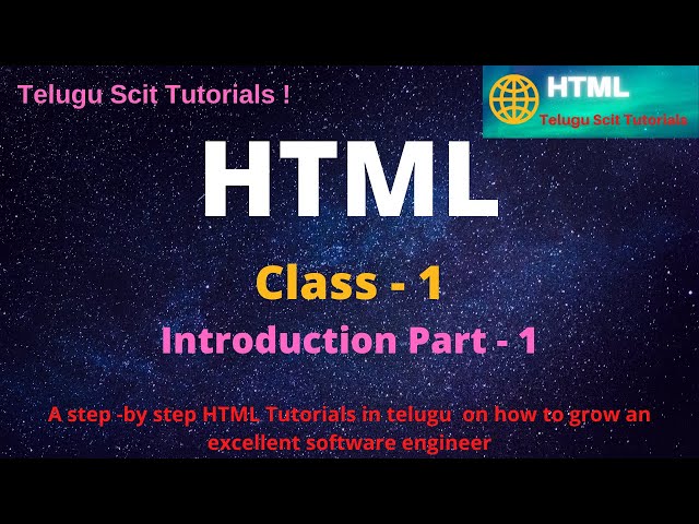 HTML || HTML- Session-1  in Telugu And English ||Web Developement Tutorial || Telugu Scit Tutorials