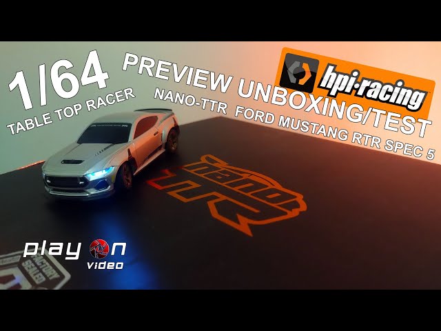 Hpi Racing Nano-TTR Ford Mustang - Unboxing/Test