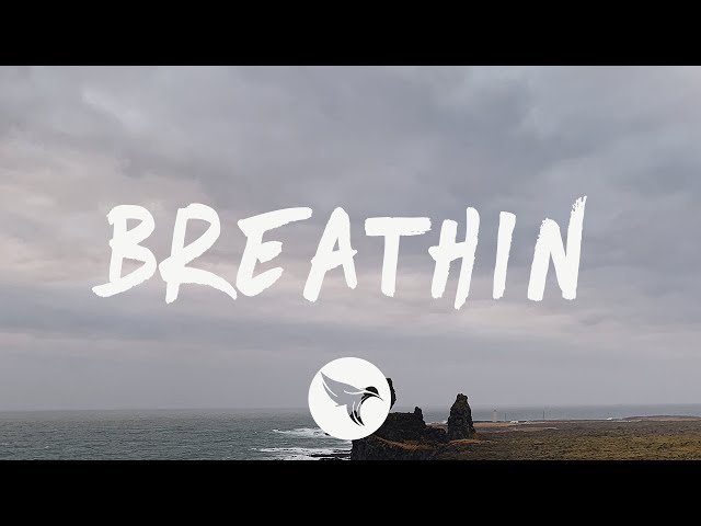 Ariana Grande - breathin (Lyrics)