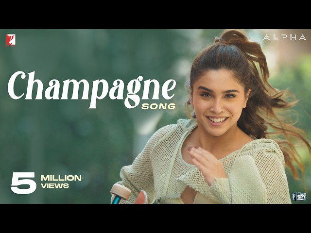 Champagne Song | ALPHA | Sharvari | Rohansh & Abeer | Akasa | Anvitaa Dutt
