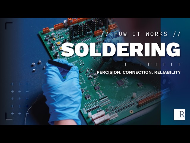 How It Works: Soldering