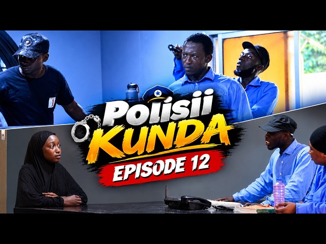 Polisii Kunda Episode 12