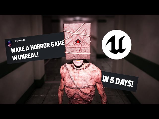 I Made A Horror Game In Unreal With No Experience!.. in 5 Days!