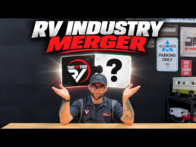 An RV industry merger that doesn't suck - HUGE channel announcement!