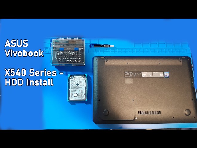 ASUS Vivobook X540 Series - HDD Install