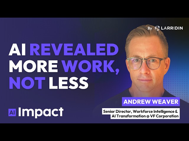 AI didn't cut the work. It revealed more | Andrew Weaver, VF Corporation