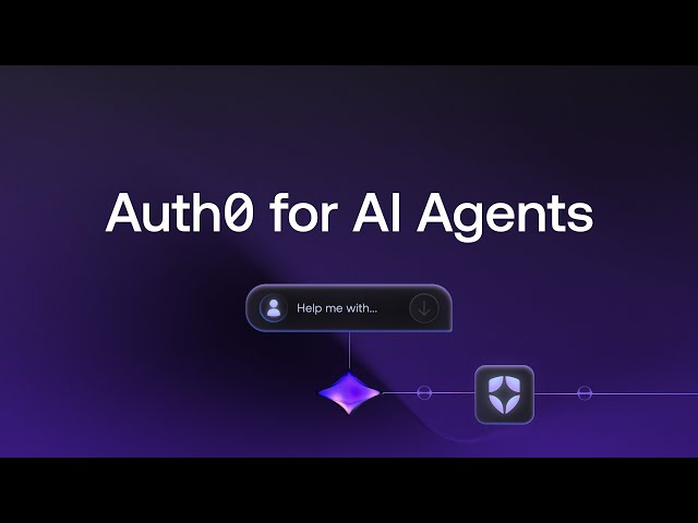 Auth0 for AI Agents