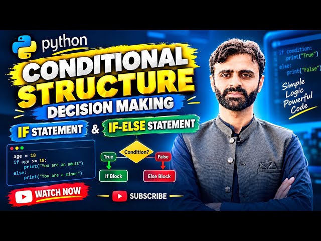 Python Conditional Statements Explained | If & If-Else Statement | Python Lecture 9