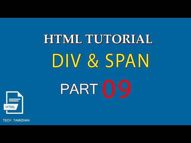 HTML Tutorial for Beginners Tamil - 09 - HTML DIV AND SPAN