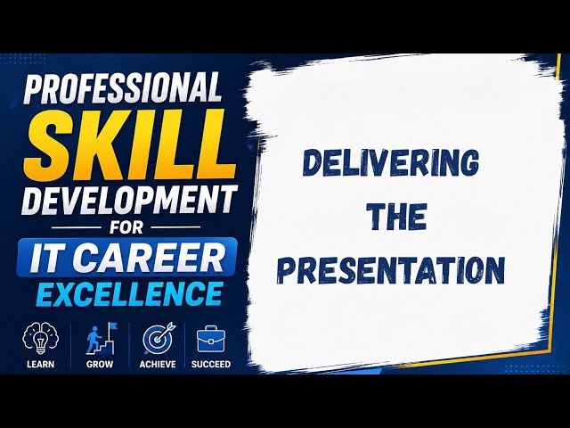 Professional Skill Development for IT Career Excellence|Delivering the presentation|FYUGP|fifth sem