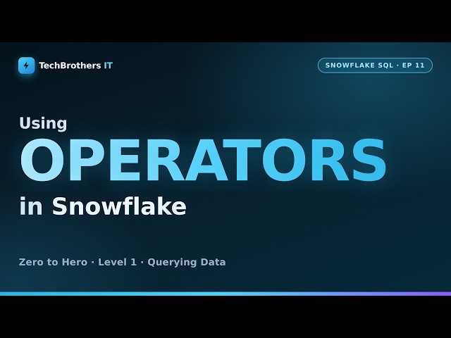 Operators, Precedence & Concatenation in Snowflake | Snowflake SQL #11