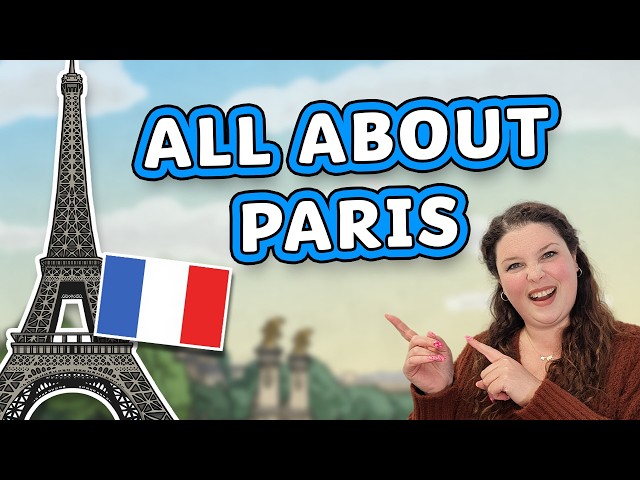 All About Paris for Kids! | Tour of Paris for Kids | Paris Facts for Kids