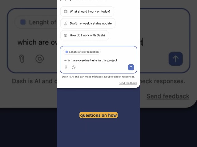 Asana DASH - The updated smart chat