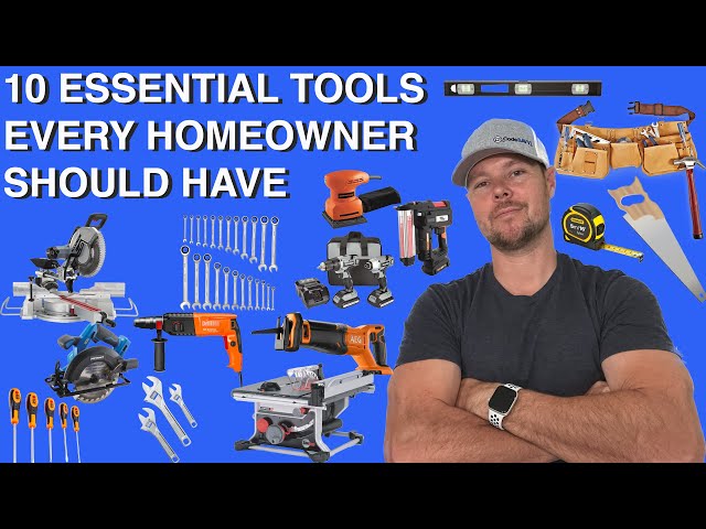 10 Essential Tools Every Homeowner Should Have in 2023 🪛🔨🪚