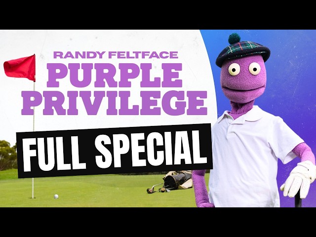 Randy Feltface - Purple Privilege - Full Special