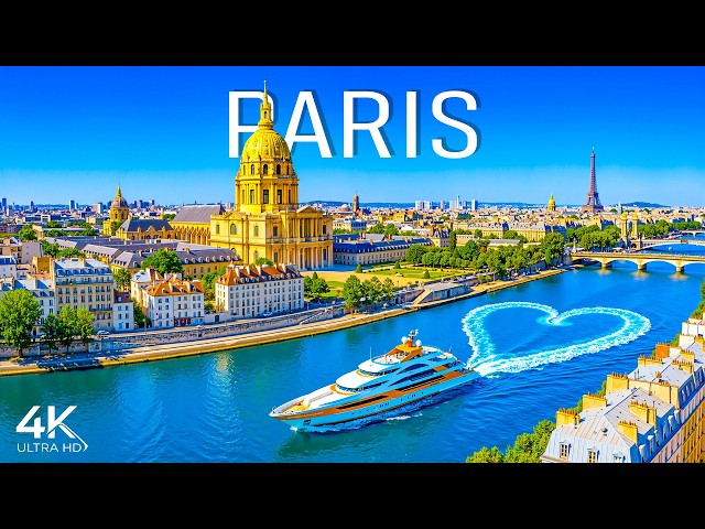 [4K] Paris 🇫🇷 A Timeless Romantic City | Eiffel Tower & River