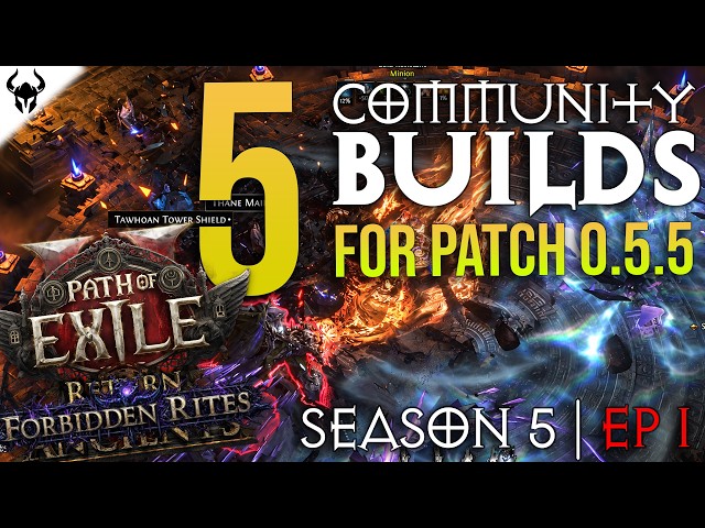 🔥 5 Cool Path Of Exile 2 Community Builds To Check Out | Forbidden Rites 0.5.5 | S5 EP1