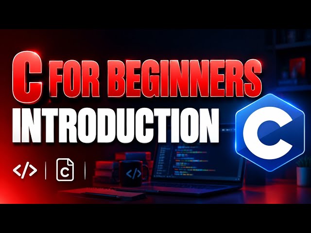 C programming for beginners | Introduction | C Complete Course 