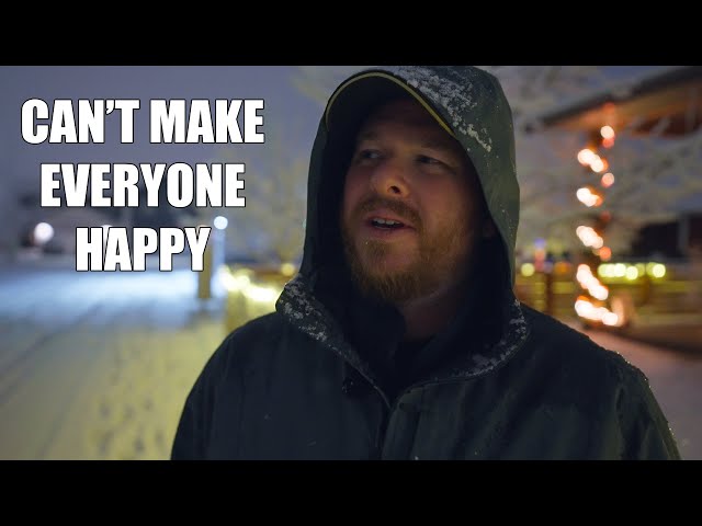 Can't Make Everyone Happy