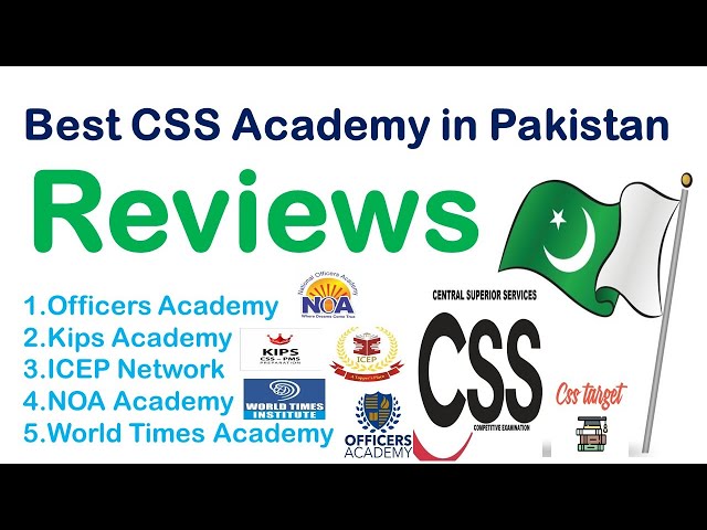 Best CSS Academy | Kips Academy | NOA Academy | ICEP Network | World Times Academy | CSS | PMS