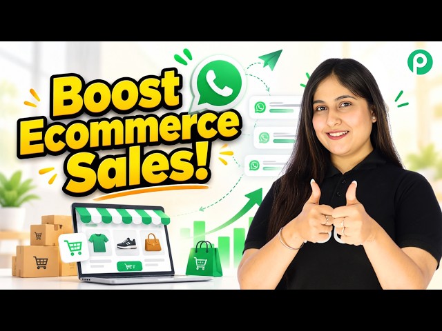 Boost Ecommerce Sales with WhatsApp Broadcast