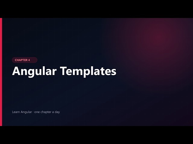 Master Angular Templates & Built-In Control Flow 🚀