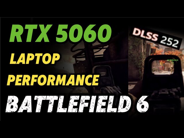 Battlefield 6 Beta on RTX 5060 Laptop|1600P+DLSS In Different Qualities,FG 4X/Off