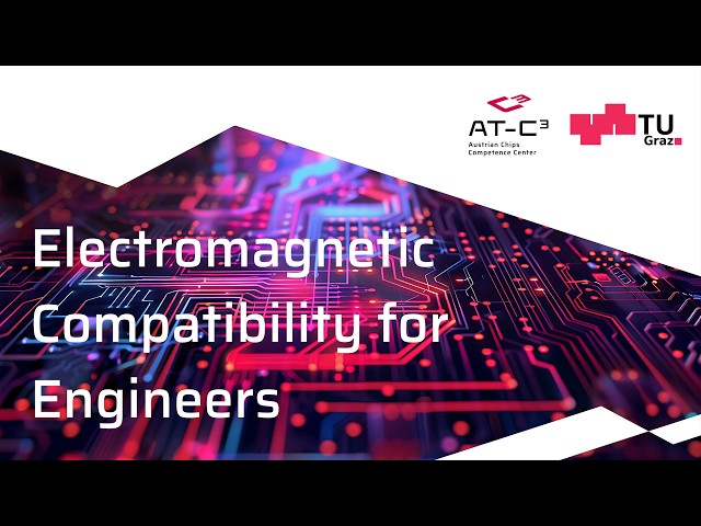 Learn about Electromagnetic Compatibility for Engineers online