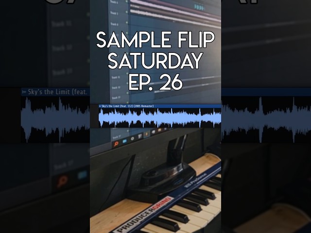 Sample Flip Saturday Ep. 26 - "Sky's The Limit" by The Notorious B.I.G#producer #beatmaker #sampling