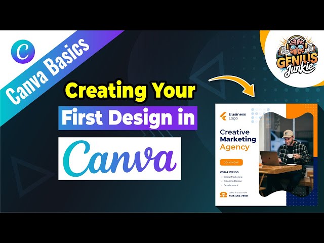 Creating Your First Design in Canva Step by Step Guide | Genius Junkie