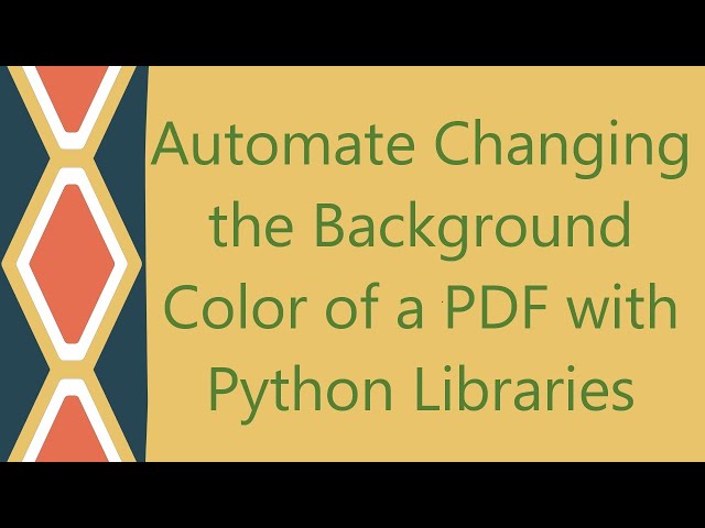 Automate Changing the Background Color of a PDF with Python Libraries