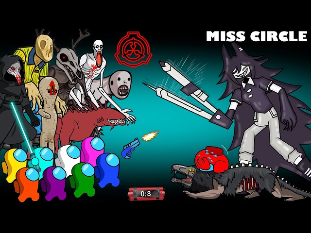 ALL ROUNDER SCP & AMONG US VS MISS CIRCLE ZOMBIES | AMONG US ANIMATION FUNNY