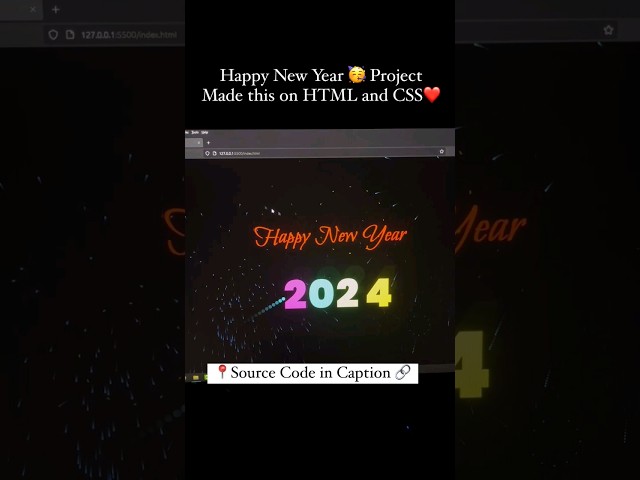 Happy New Year Project 🎉 ✨️ in HTML CSS and JavaScript  #christmas #memes