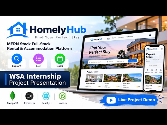 WSA Project Video Presentation | HomelyHub – MERN Stack Rental & Accommodation Platform