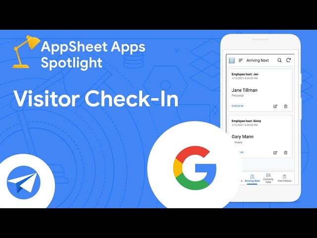 How to build visitor check-in apps with AppSheet