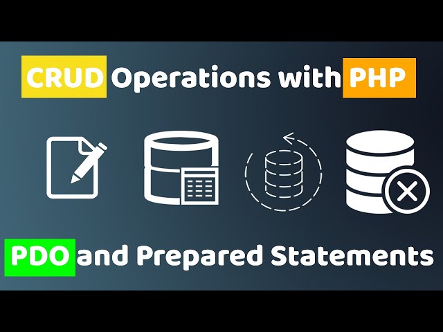 CRUD Operations with PHP, PDO and Prepared Statements || Fully Secured || Easy Coding