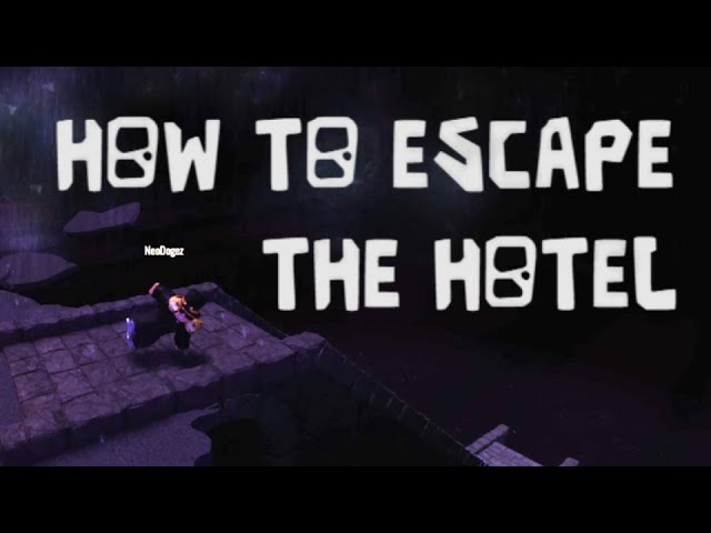 How to ESCAPE THE HOTEL in Doors...