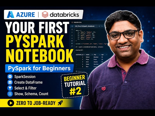 Your First PySpark Notebook | Azure Databricks Tutorial #2 | PySpark for Beginners