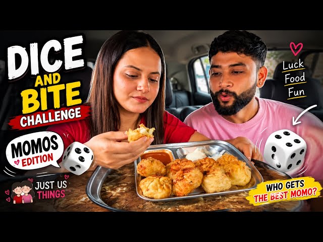 Momos Dice Challenge 🥟❤️ Couple Fight Over Food 😂