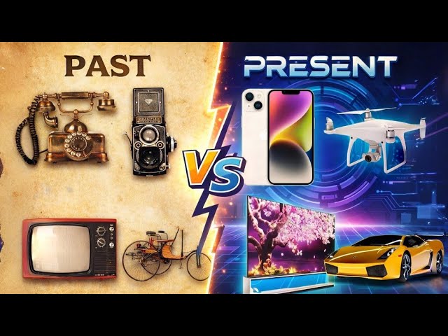 Then and  Now technology | Past and Present technology | Evolution of technology | Tech evolution