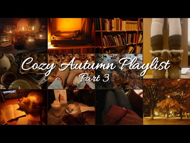 aesthetic autumn playlist || part 3 ⋆˙.🦌*.