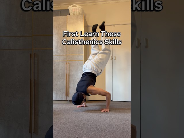 First Learn These Calisthenics Skills 🏆✅ #motivation #calisthenics #tutorial #beginner