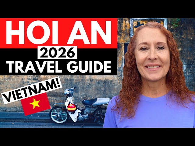 HOI AN, VIETNAM Travel Guide: What to See & Do in Hoi An