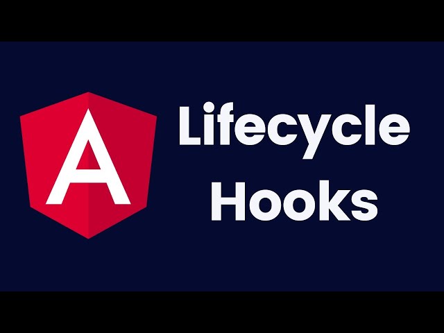 Angular lifecycle hooks