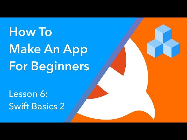 How to Make an App for Beginners - Lesson 6 (Functions)